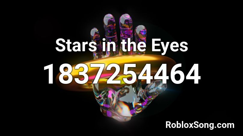 Stars in the Eyes Roblox ID