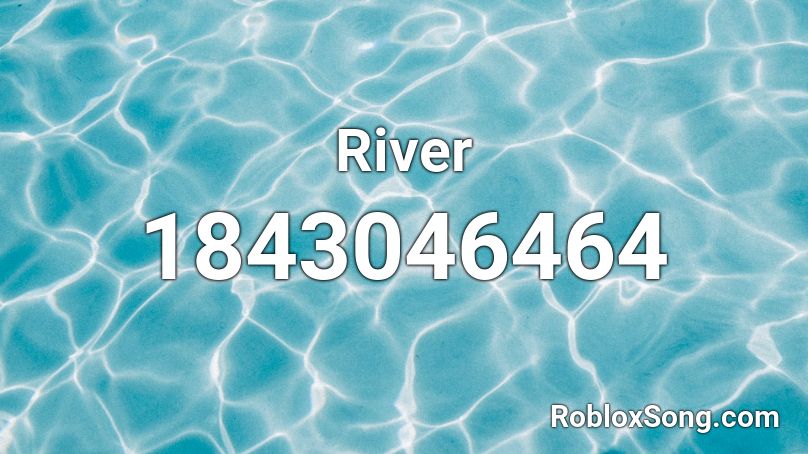 River Roblox ID
