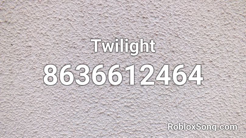 Twilight Roblox ID