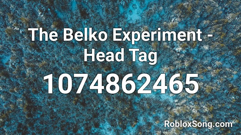 The Belko Experiment - Head Tag  Roblox ID