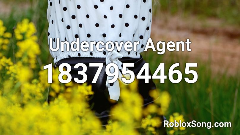 Undercover Agent Roblox ID