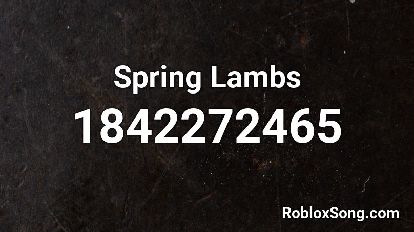 Spring Lambs Roblox ID