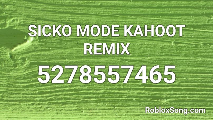 Kahoot Music Remix - sicko mode piano sheet music roblox