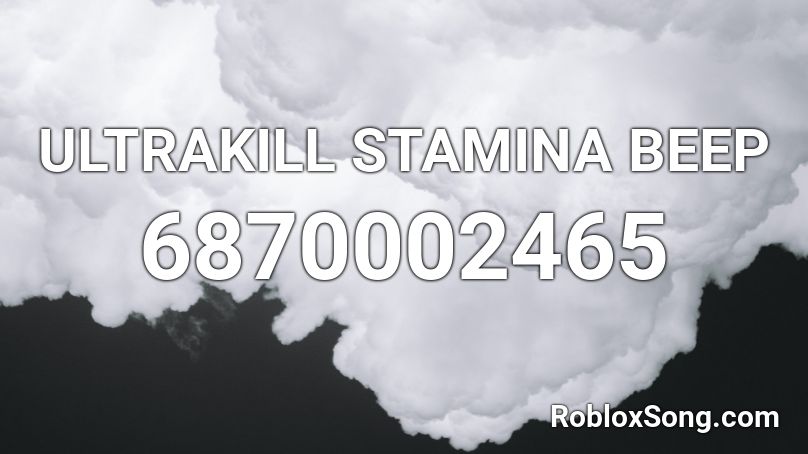 ULTRAKILL STAMINA BEEP Roblox ID