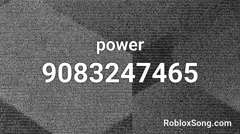 power Roblox ID