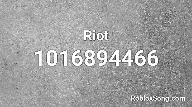 Riot Roblox ID