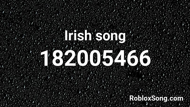 Irish song Roblox ID