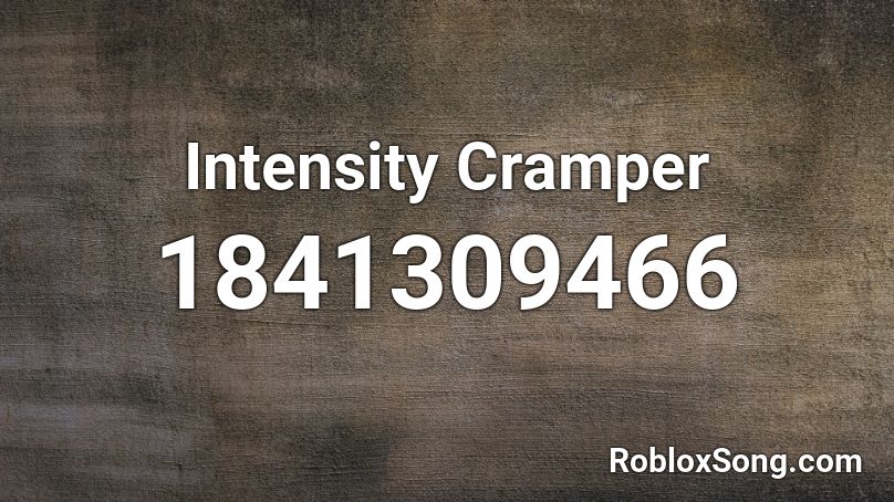 Intensity Cramper Roblox ID