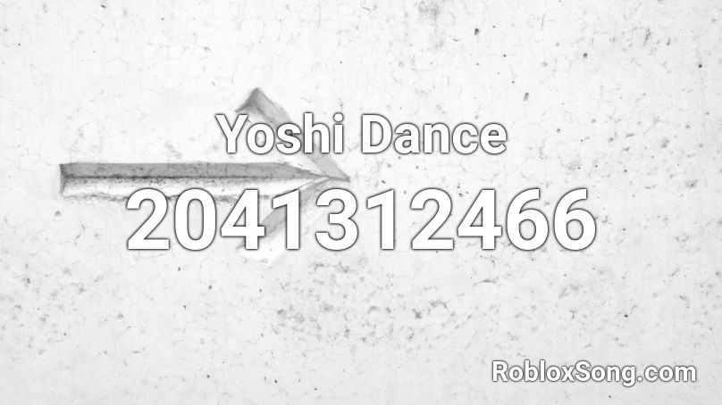 Yoshi Dance Roblox ID