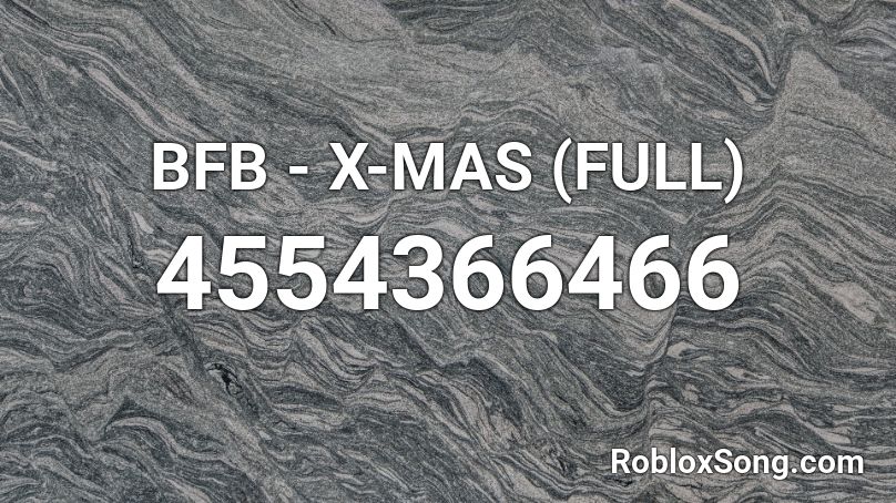 BFB - X-MAS (FULL) Roblox ID