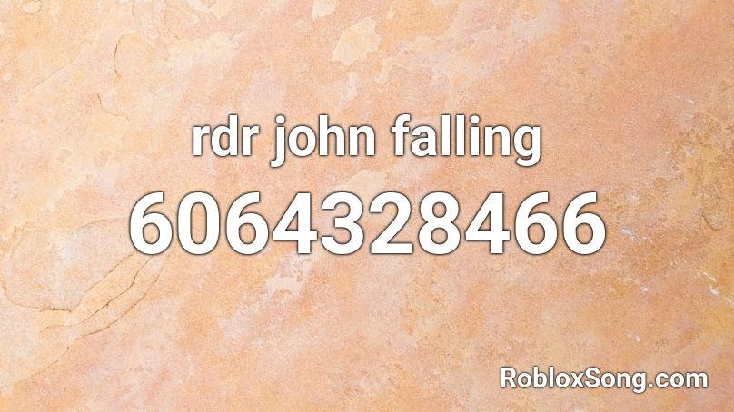 Rdr John Falling Roblox Id Roblox Music Codes - roblox christmas wrapping song id