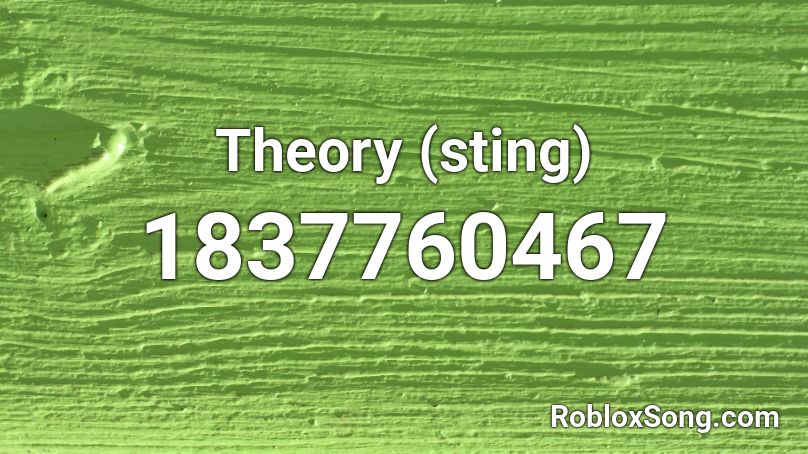 Theory (sting) Roblox ID