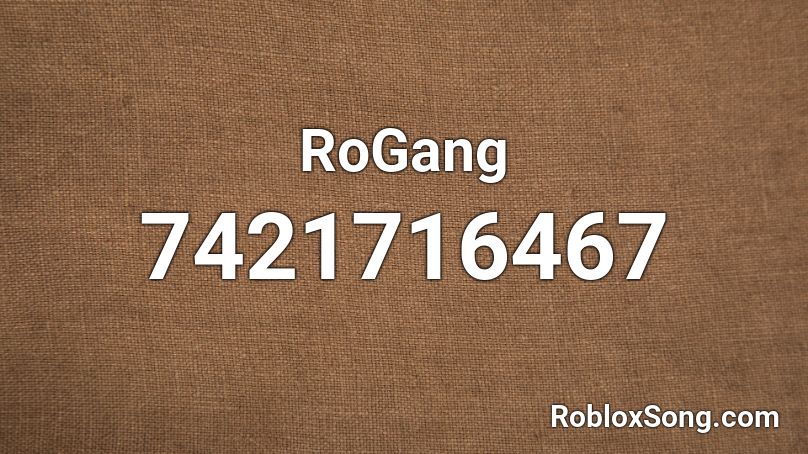 RoGang Roblox ID