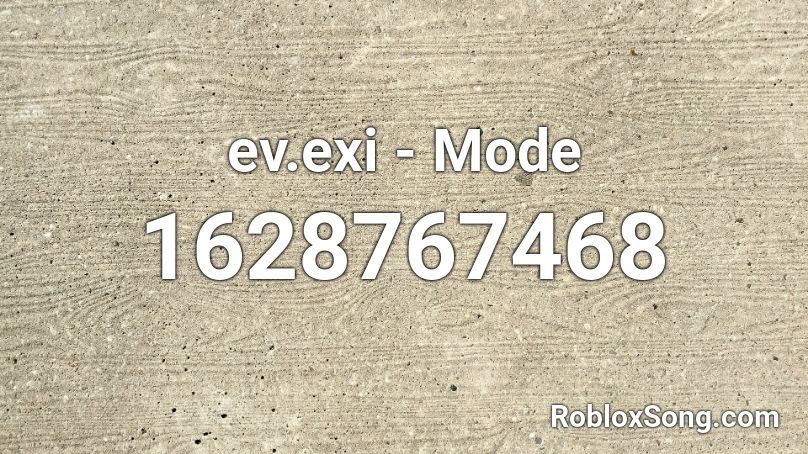 ev.exi - Mode Roblox ID