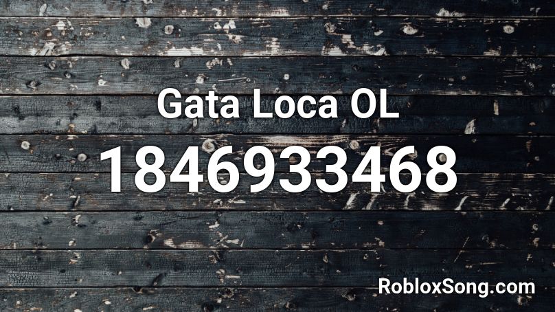 Gata Loca OL Roblox ID