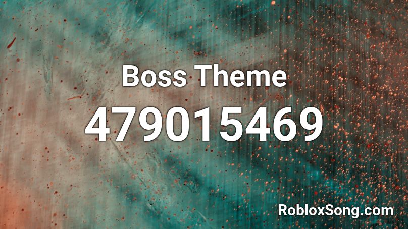 Boss Theme  Roblox ID