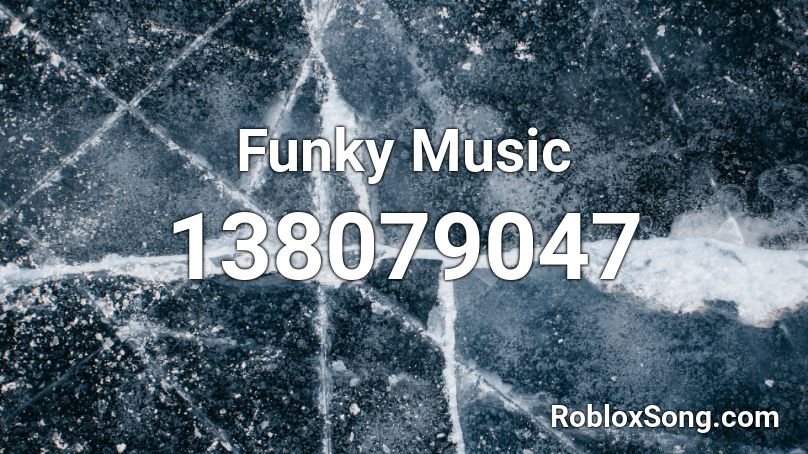 Funky Music Roblox ID