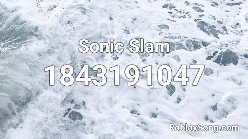 Sonic Slam Roblox ID