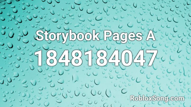Storybook Pages A Roblox ID