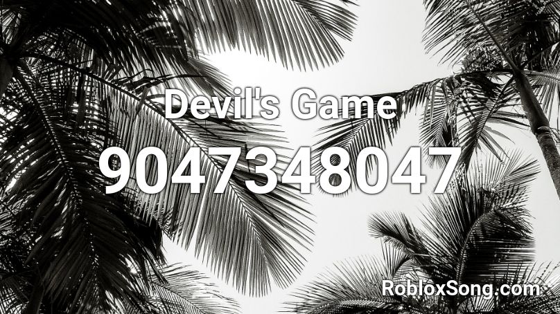 Devil's Game Roblox ID