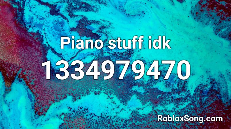 Piano stuff idk Roblox ID