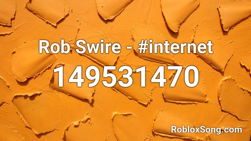 Rob Swire - #internet Roblox ID