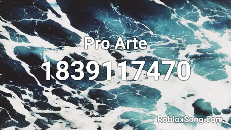 Pro Arte Roblox ID