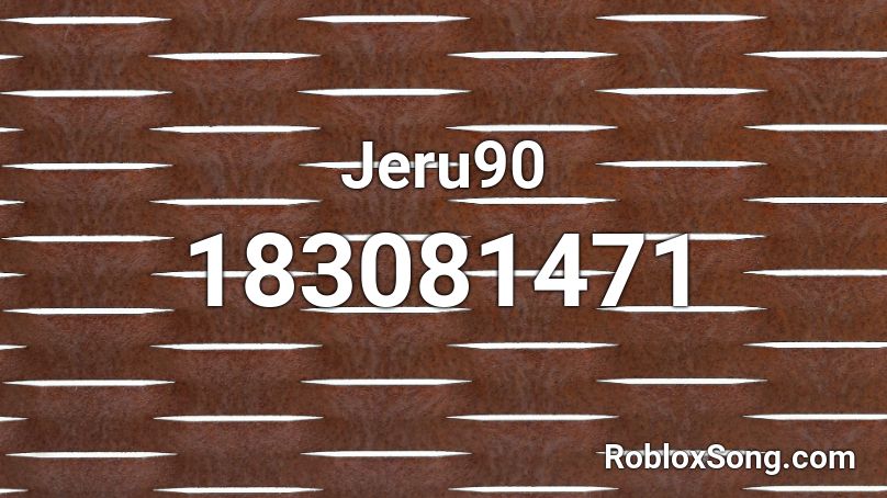 Jeru90 Roblox ID