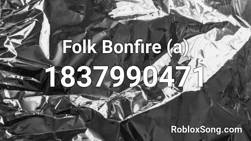 Folk Bonfire  (a) Roblox ID