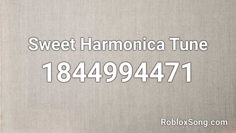 Sweet Harmonica Tune Roblox ID