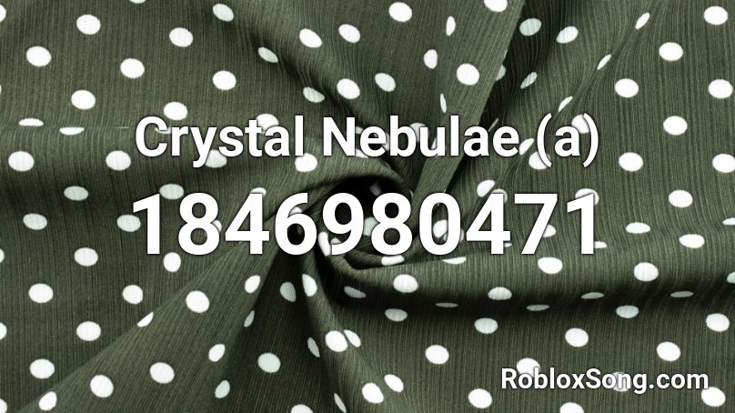 Crystal Nebulae (a) Roblox ID