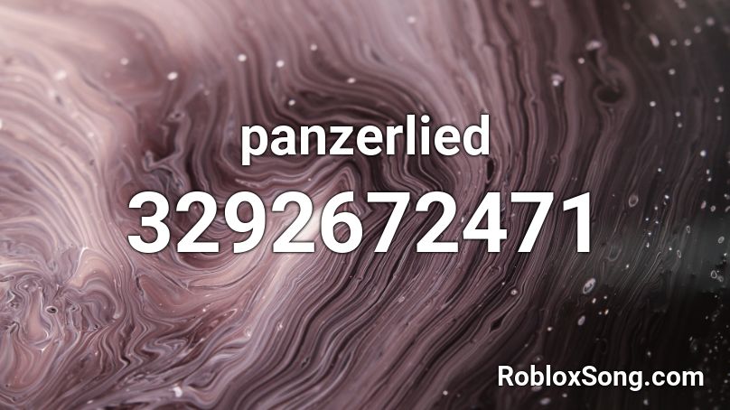 panzerlied Roblox ID