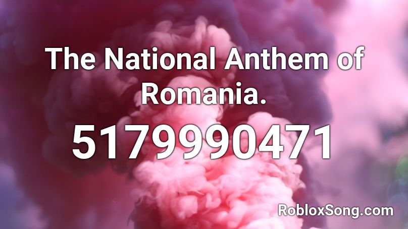 42+ Romania Roblox Song IDs/Codes 