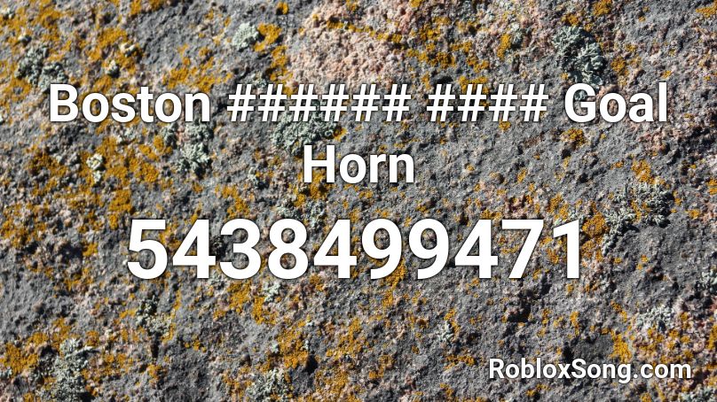 Boston ###### #### Goal Horn Roblox ID