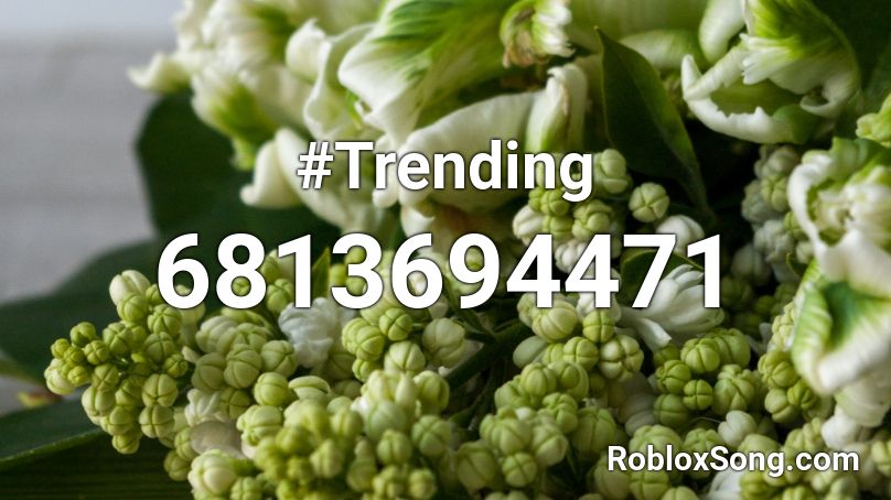 #Trending Roblox ID