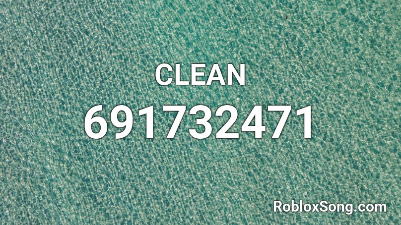 CLEAN Roblox ID