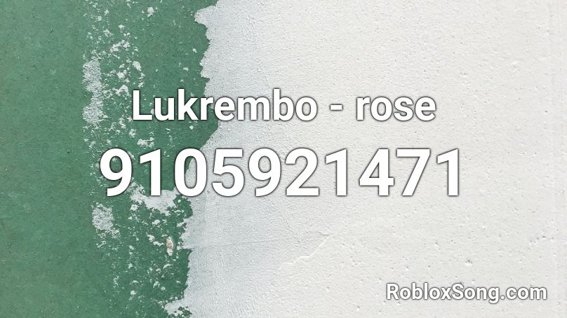 Lukrembo - rose Roblox ID