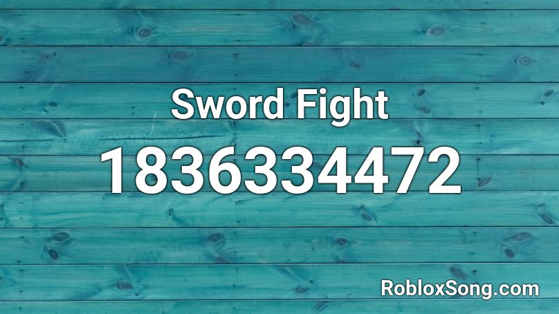 Sword Fight Roblox ID