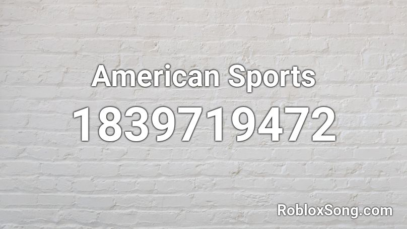 American Sports Roblox ID