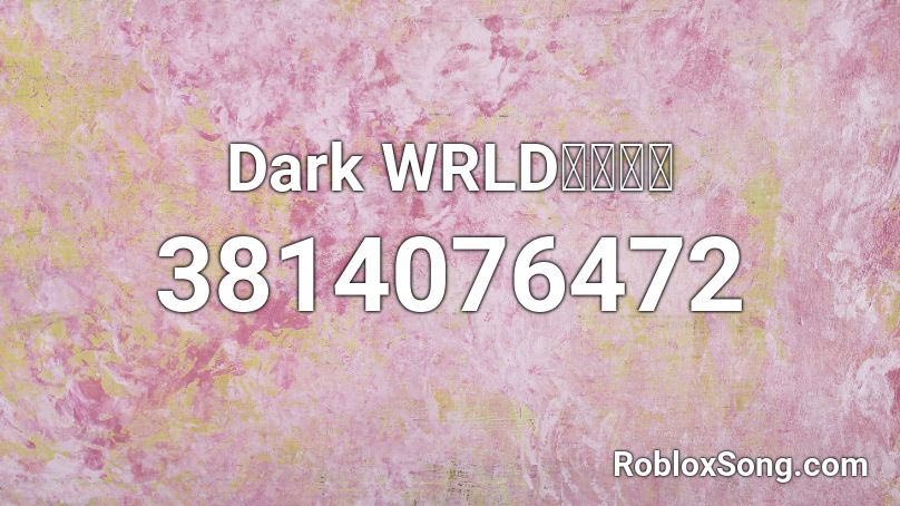 Dark WRLD彩券發行 Roblox ID