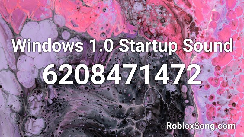 Windows 1.0 Startup Sound Roblox ID