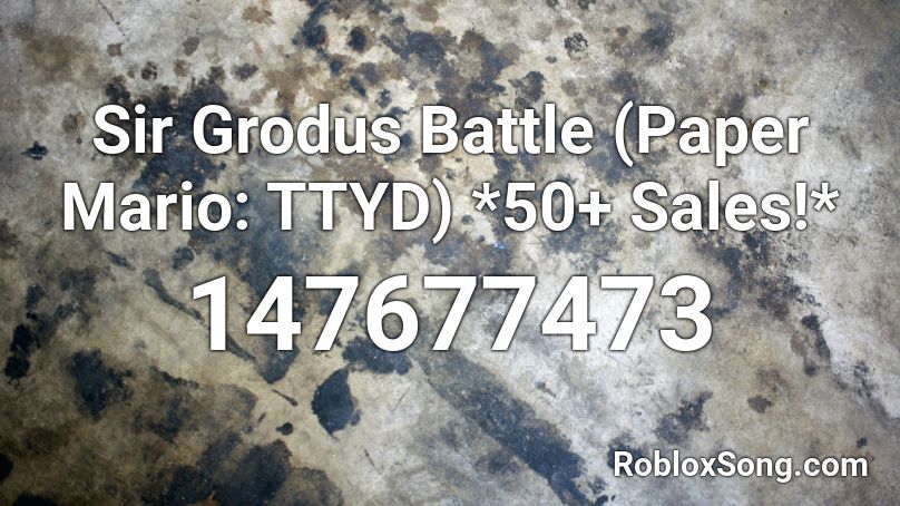 Sir Grodus Battle (Paper Mario: TTYD) *50+ Sales!* Roblox ID