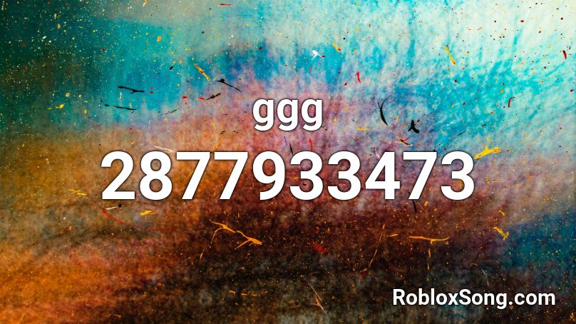 ggg Roblox ID