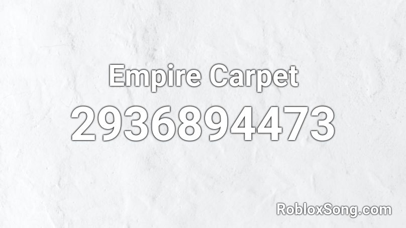Empire Carpet Roblox ID