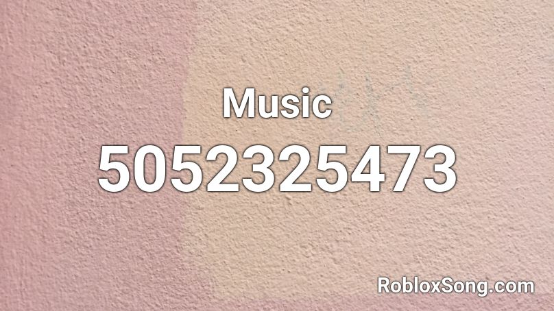 Music Roblox ID