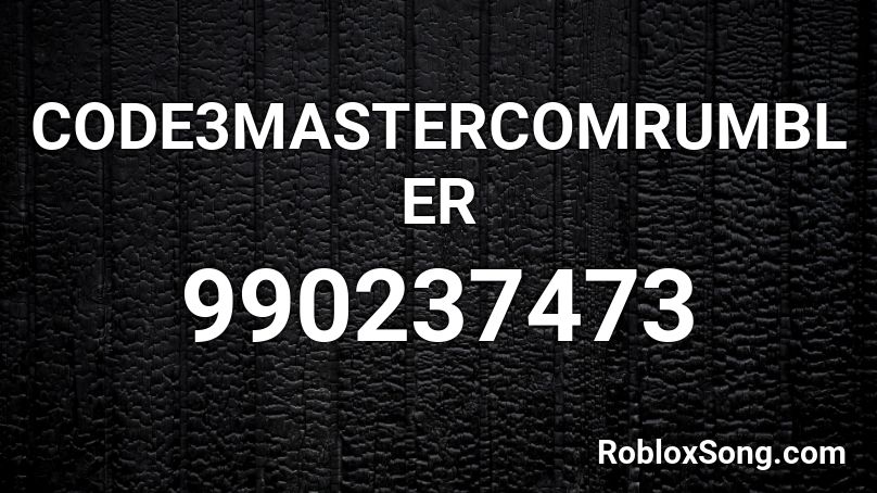 CODE3MASTERCOMRUMBLER Roblox ID