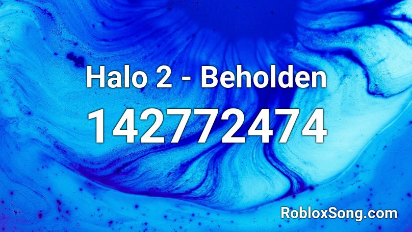 Halo 2 - Beholden Roblox ID