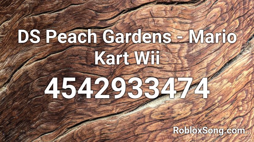 DS Peach Gardens - Mario Kart Wii Roblox ID