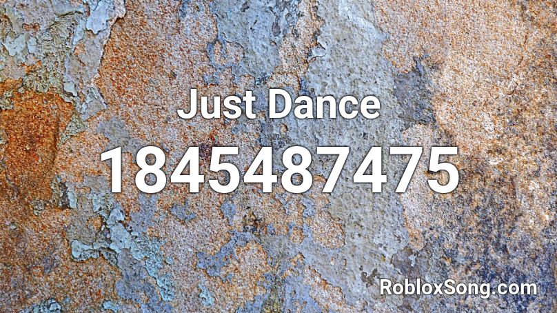 Just Dance Roblox ID