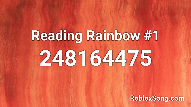 Reading Rainbow #1 Roblox ID